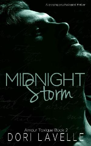 [Amour Toxique 02] • Midnight Storm